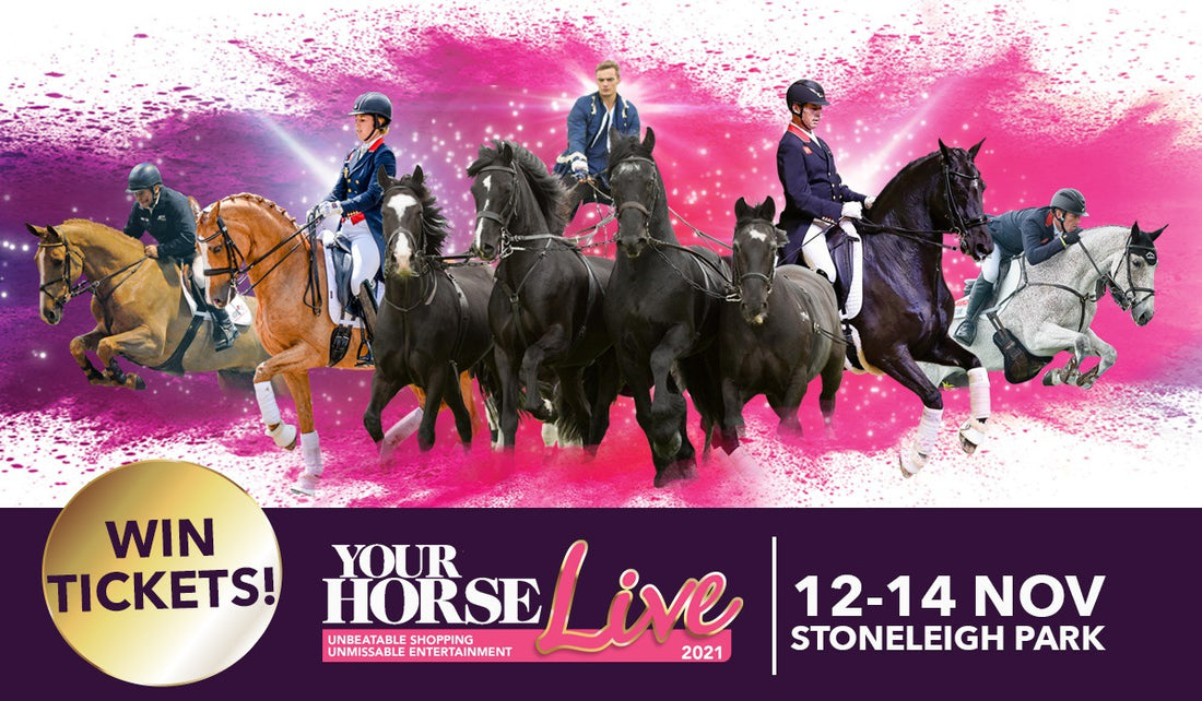 Win tickets to Your Horse Live